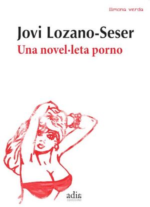 UNA NOVEL·LETA PORNO