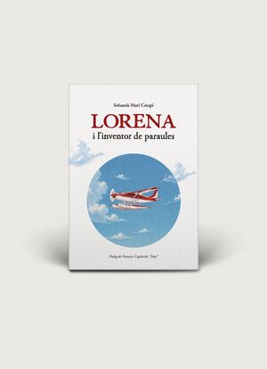 LORENA I L'IVENTOR DE PARULES