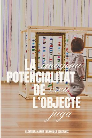 LA POTENCIALITAT DE L'OBJECTE