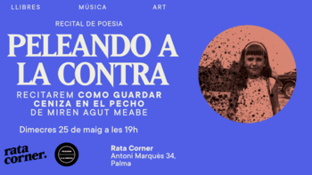 Peleando a la contra 'Como guardar ceniza en el pecho'