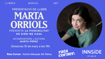 Marta Orriols presenta 'La possibilitat de dir-ne casa'