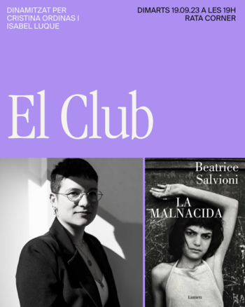 EL CLUB: 'La malnacida' de Beatrice Salvioni