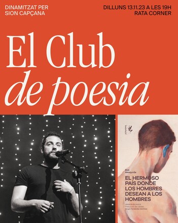 El club de poesia 'El hermoso país donde los hombres deseaban a los hombres' de Biel Mesquida