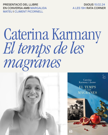 Caterina Karmany presenta 'El temps de les magranes'