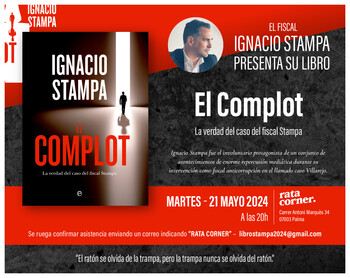 El fiscal Ignacio Stampa presenta su libro 'El complot'