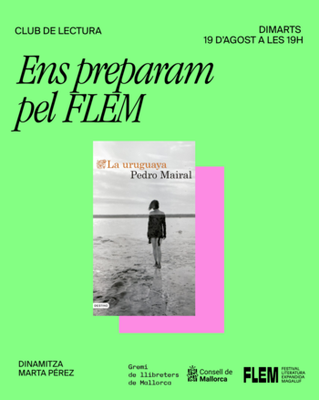 Ens preparam pel FLEM: La uruguaya amb Marta Pérez