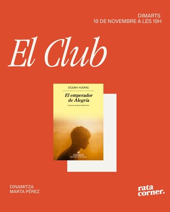 El Club: 'El emperador d'Alegría', d'Ocean Vuong