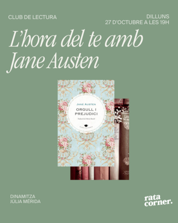 L'hora del te amb Jane Austen - Orgull i prejudici