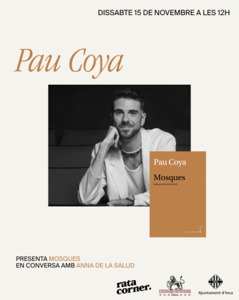 Pau Coyà presenta 'Mosques'
