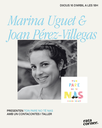 Marina Uguet i Joan Pérez-Villegas presenten 'Ton pare no té nas'
